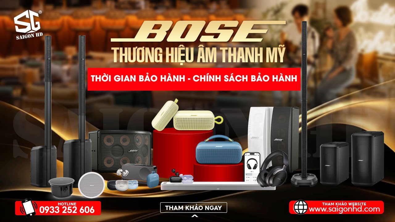 Thời gian bảo hành loa Bose, chính sách bảo hành Bose và dịch vụ sửa chữa Bose chính hãng tại Việt Nam