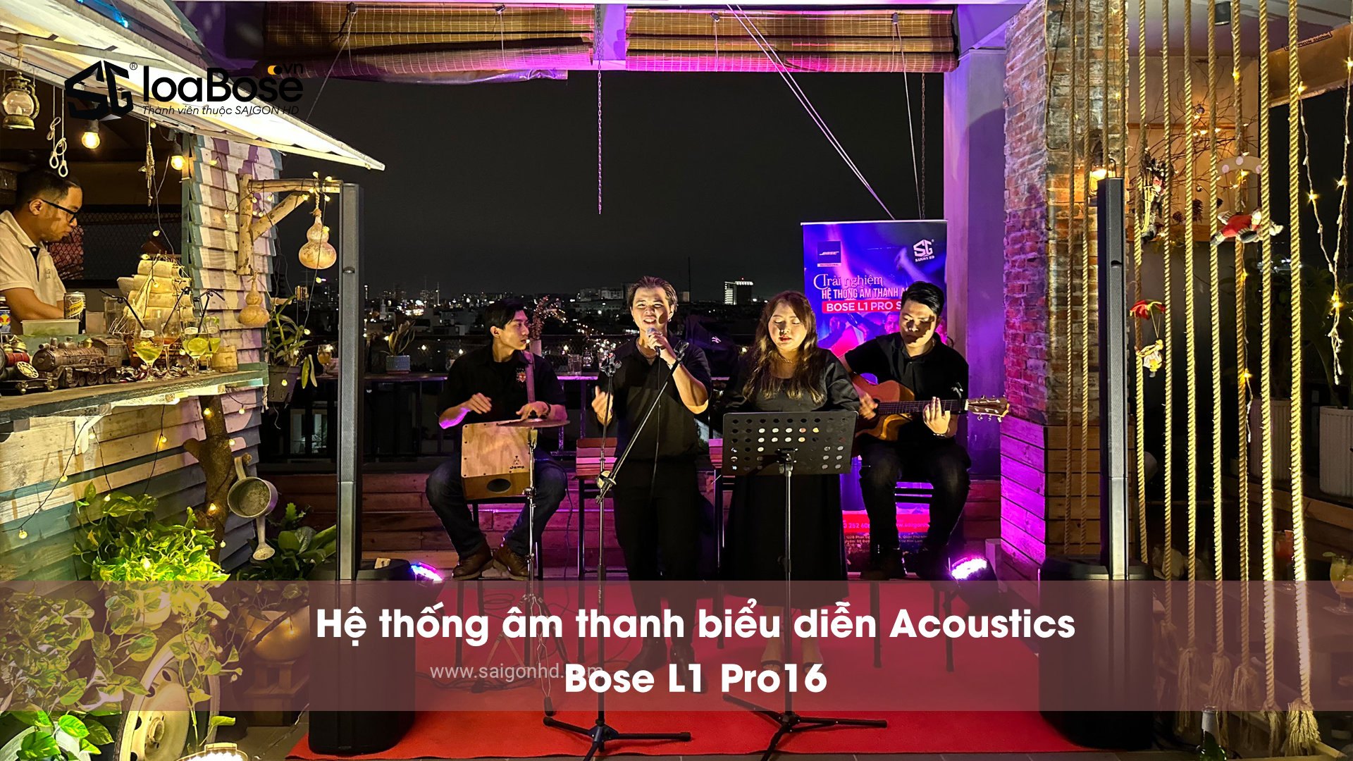 Hệ thống âm thanh biểu diễn Acoustic chuyên nghiệp Bose L1 Pro16 cho rooftop bar