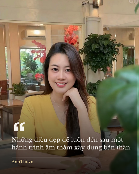 Những điều đẹp đẽ luôn đến sau một hành trình âm thầm xây dựng bản thân