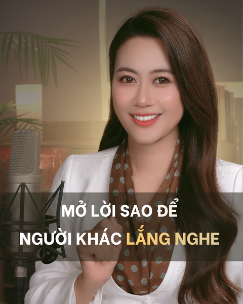 mở lời sao để người khác lắng nghe