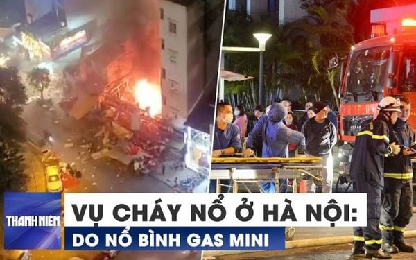 Hậu quả nghiêm trọng từ nổ bình gas