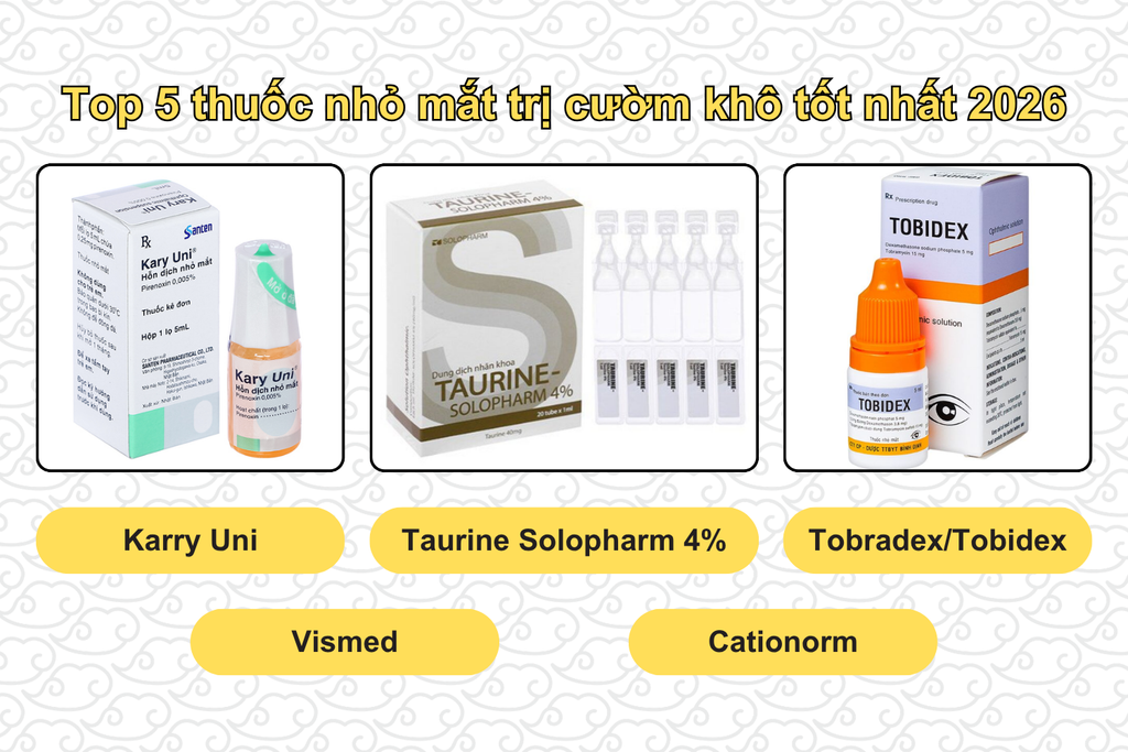 top-5-thuoc-nho-mat-tri-cuom-kho-tot-nhat