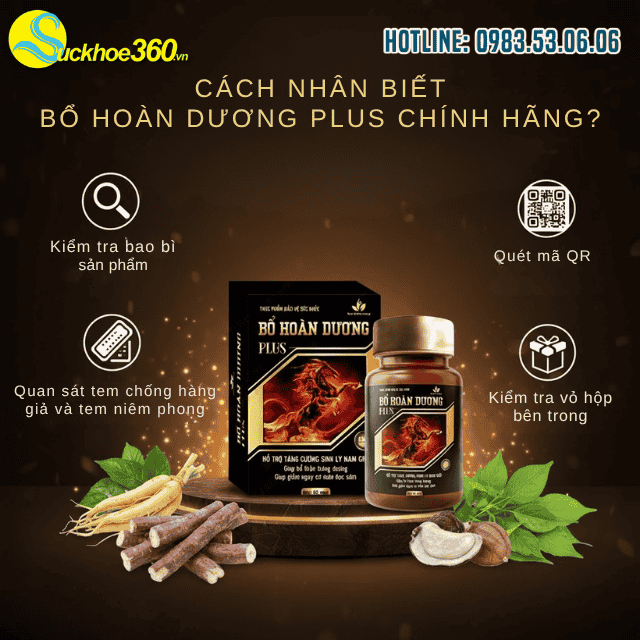 Cách nhận biết thuốc bổ hoàn dương plus chính hãng