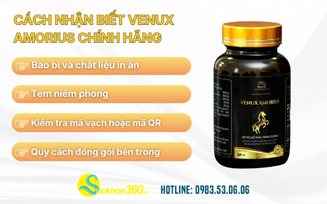 Cách nhận biết Venux Amorius chính hãng