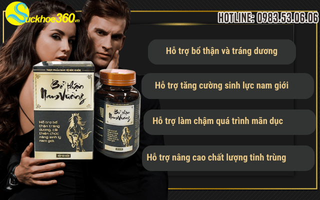 Công dụng Bổ Thận Nam Vương mang lại cho nam giới