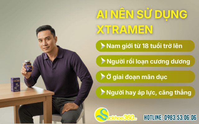 Ai nên dùng viên uống Xtramen