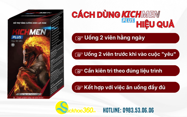 Cách dùng Kichmen Plus hiệu quả nhất để đạt khoái cảm tối đa