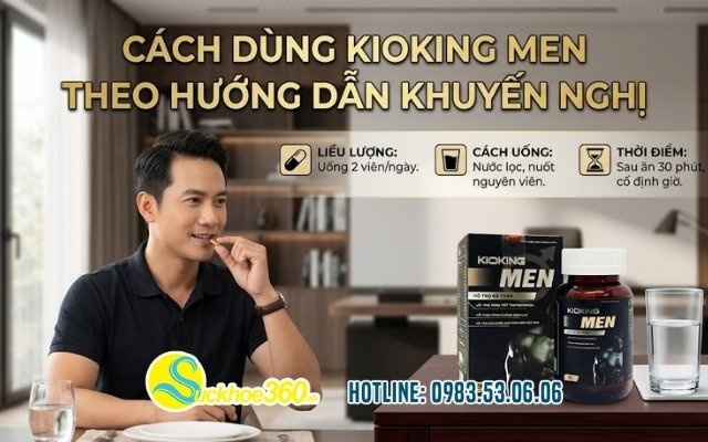 Cách dùng Kioking Men theo hướng dẫn khuyến nghị