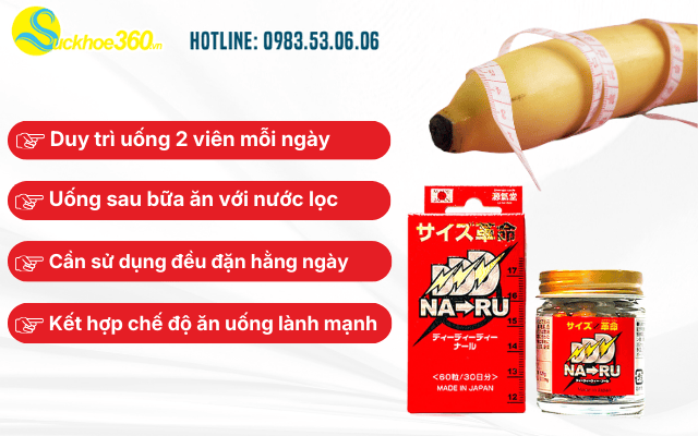 Cách dùng viên uống Naru Nhật Bản hiệu quả