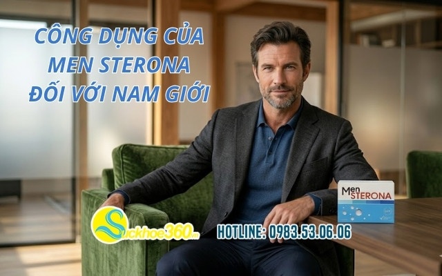 Công dụng của Men Sterona đối với nam giới