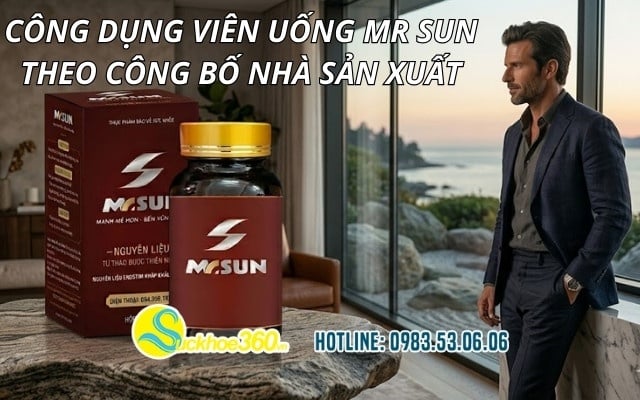 Công dụng viên uống Mr Sun theo công bố nhà sản xuất