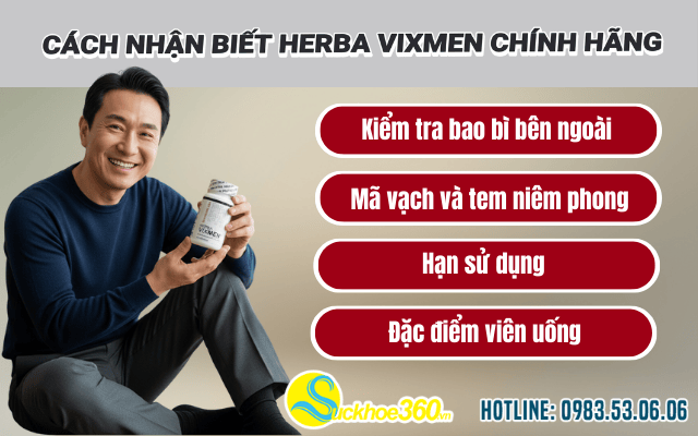 Cách nhận biết viên uống Herba Vixmen chính hãng