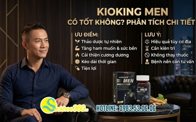 Kioking Men có tốt không? Phân tích chi tiết