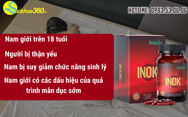 Ai nên sử dụng viên uống Inok để đạt hiệu quả tốt?