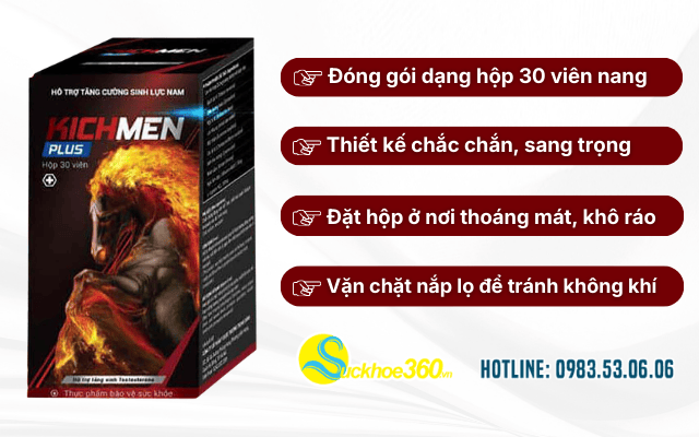 Quy cách đóng gói và cách bảo quản Kichmen Plus đúng cách