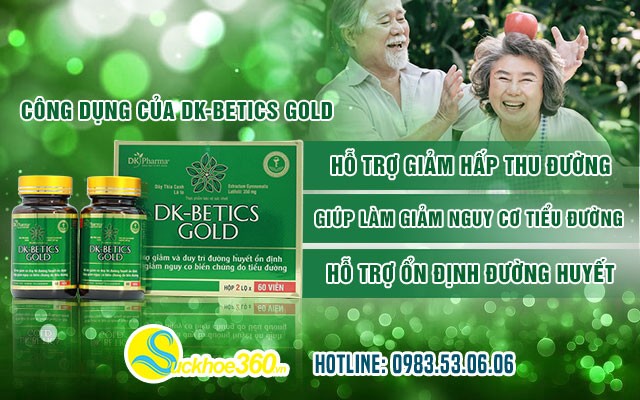Công dụng của viên uống hỗ trợ tiểu đường DK Betics Gold