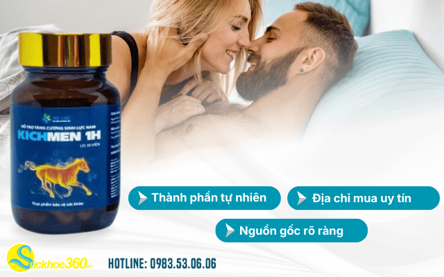 Tại sao nam giới nên chọn Kichmen 1H để duy trì phong độ dài hạn