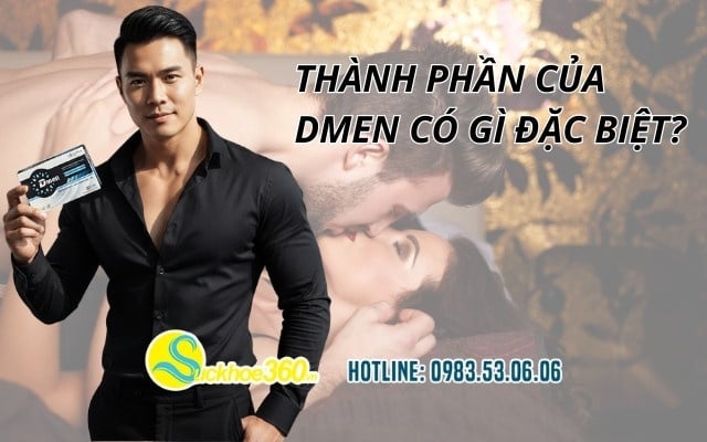 Thành phần của Dmen có gì đặc biệt?
