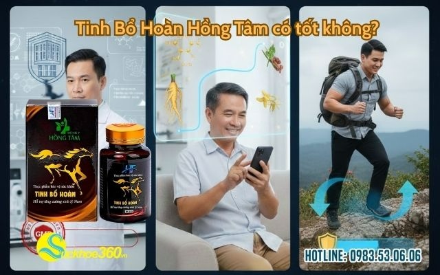 Tinh Bổ Hoàn Hồng Tâm có tốt không?