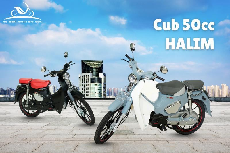 Các mẫu xe cub 50cc Halim
