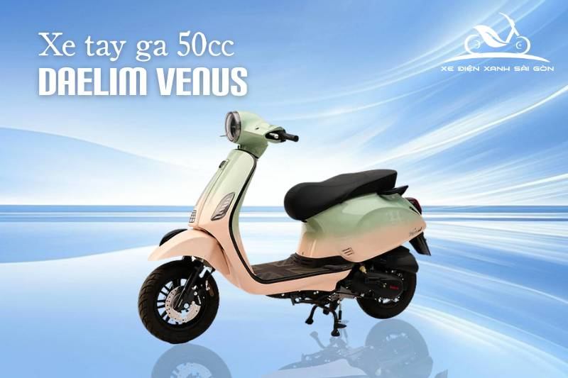 Xe ga 50cc&nbsp;Daelim Venus