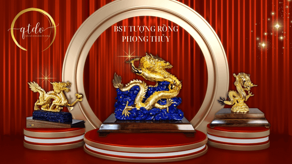 Cách bố trí tượng rồng theo phong thủy để thu hút tài lộc