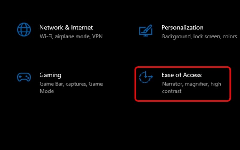 Chọn mục Ease of Access
