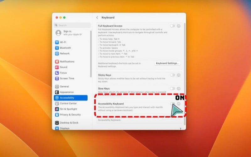Bật tùy chọn Accessibility Keyboard