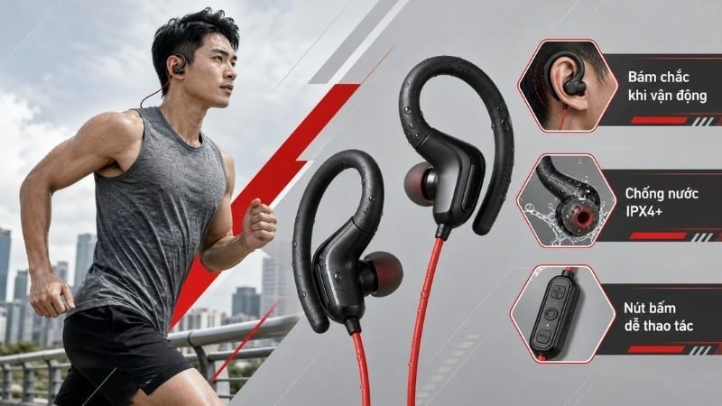 Tai nghe thể thao cần bám tai chắc chắn, chống nước tốt