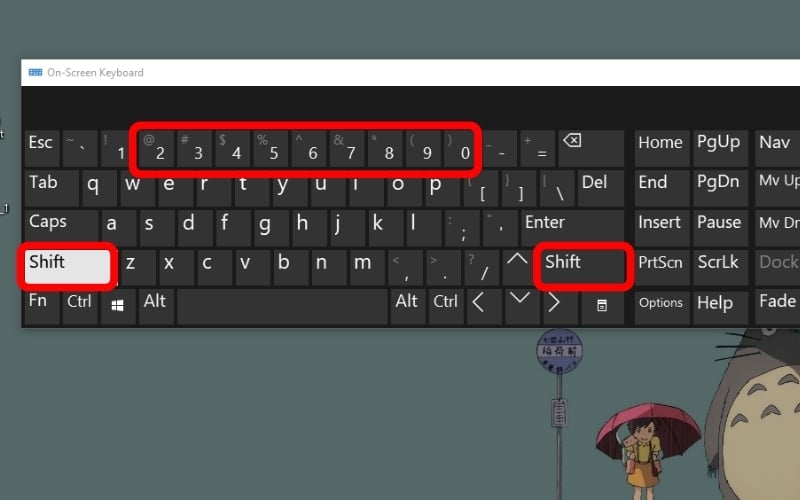 Nhấn phím Shift, sau đó nhấn phím có ký tự bạn cần