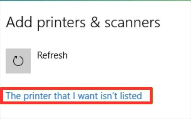 Nếu máy tính không nhận diện được máy in, chọn The printer that I want isn’t listed