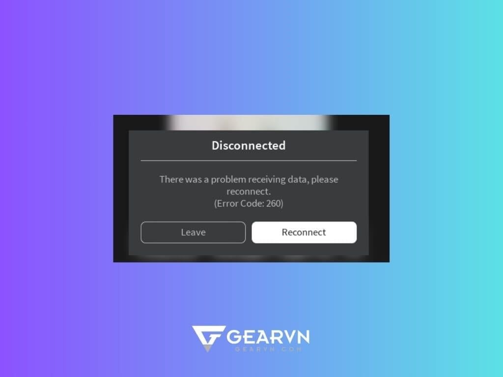Dữ liệu game bị hỏng hoặc cache lỗi không vào được Roblox - GEARVN