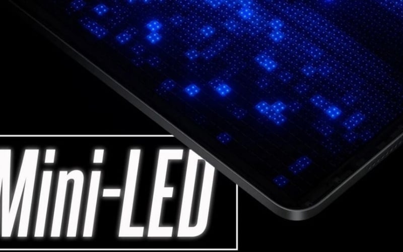 Mini-LED là một dạng đèn nền tiên tiến cho màn hình LCD