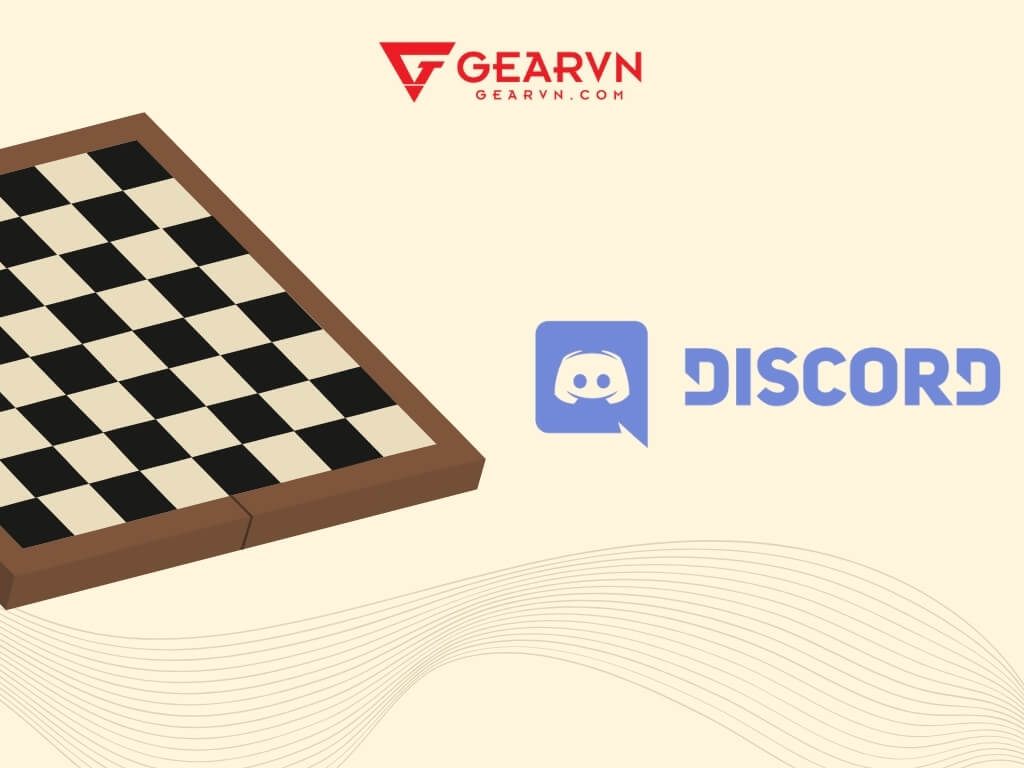 Chơi cờ vua với máy tính trên Discord - GEARVN