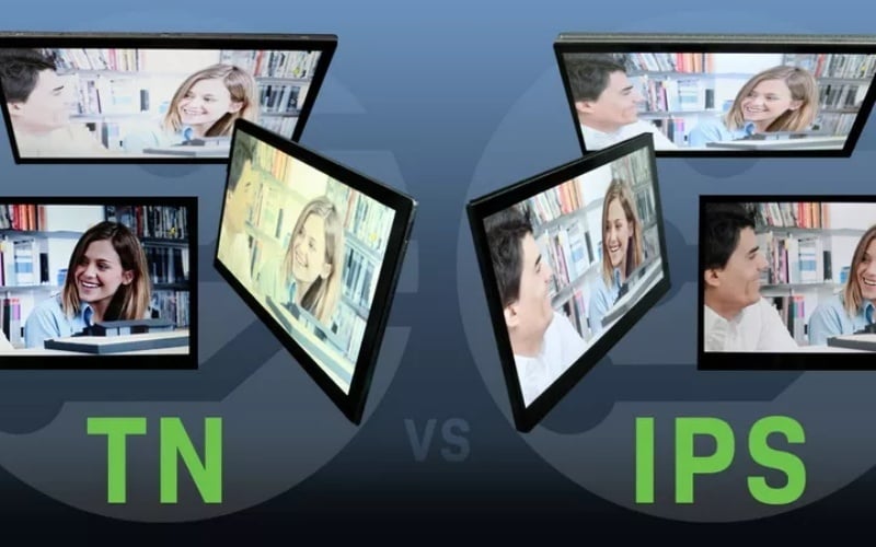 So sánh màn hình IPS và TN