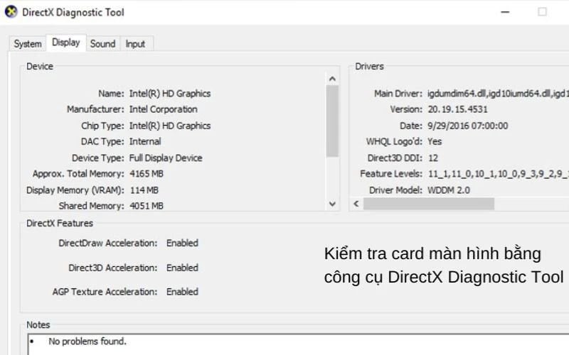 Công cụ DirectX Diagnostic Tool (DxDiag) cung cấp thông tin về card màn hình