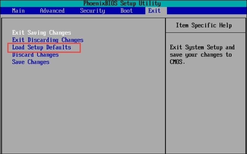 Nhấn phím F9 hoặc chọn Load Setup Defaults