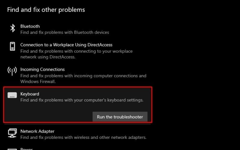 Tìm và chọn Keyboard, sau đó nhấn Run the troubleshooter