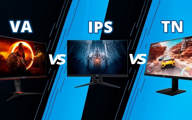 Màn hình TN, IPS và VA