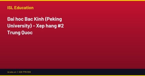 Đại học Bắc Kinh (Peking University) - Xếp hạng #2 Trung Quốc