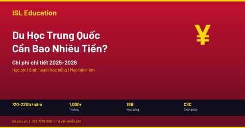 Du Học Trung Quốc Cần Bao Nhiêu Tiền? Chi Phí Chi Tiết 2025-2026