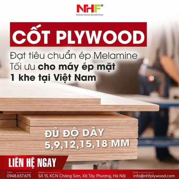 Tại sao nên lựa chọn NHF - nhà sản xuất cốt plywood đạt tiêu chuẩn ép Melamine?