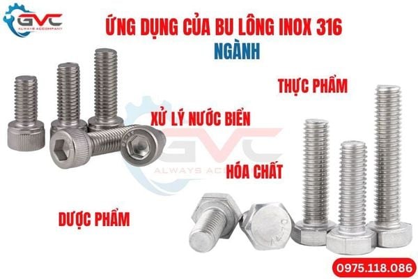 Ứng dụng bu lông inox 316 theo ngành công nghiệp tổng kho GVC Vietnam Hà Nội