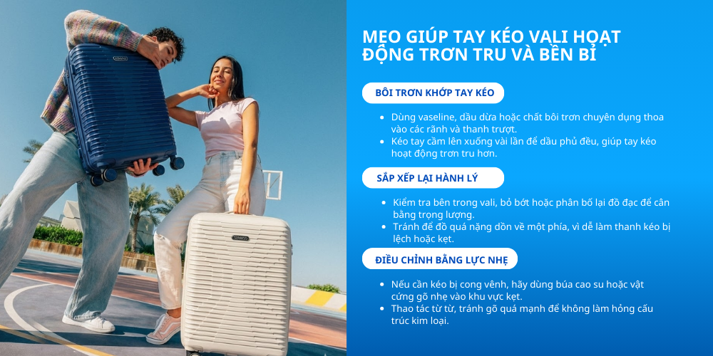 Mẹo giúp tay kéo vali hoạt động trơn tru và bền bỉ (Ảnh: Stargo.vn)