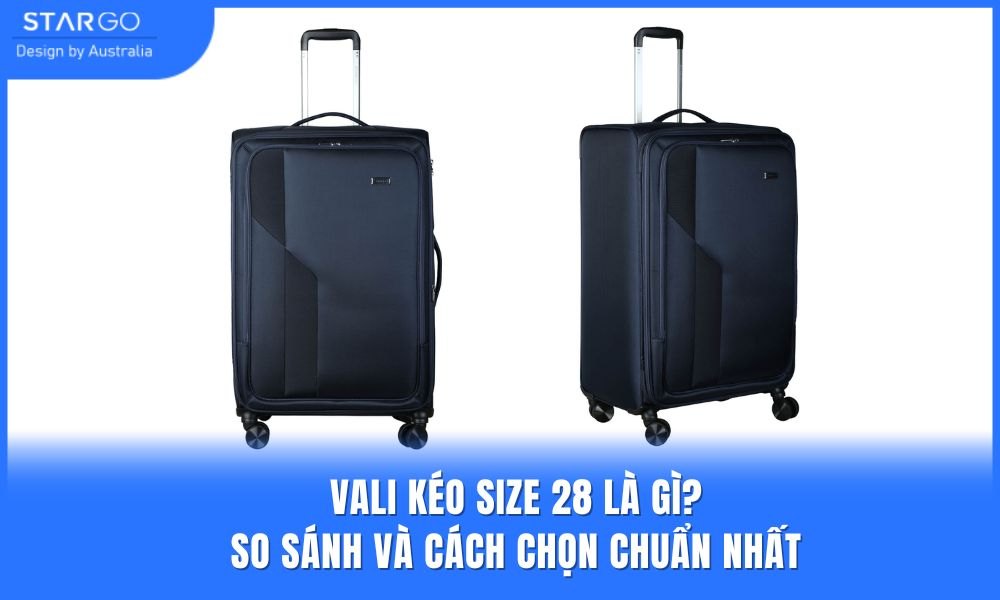 Nhiều khách hàng vẫn còn thắc mắc vali kéo size 28 là gì?