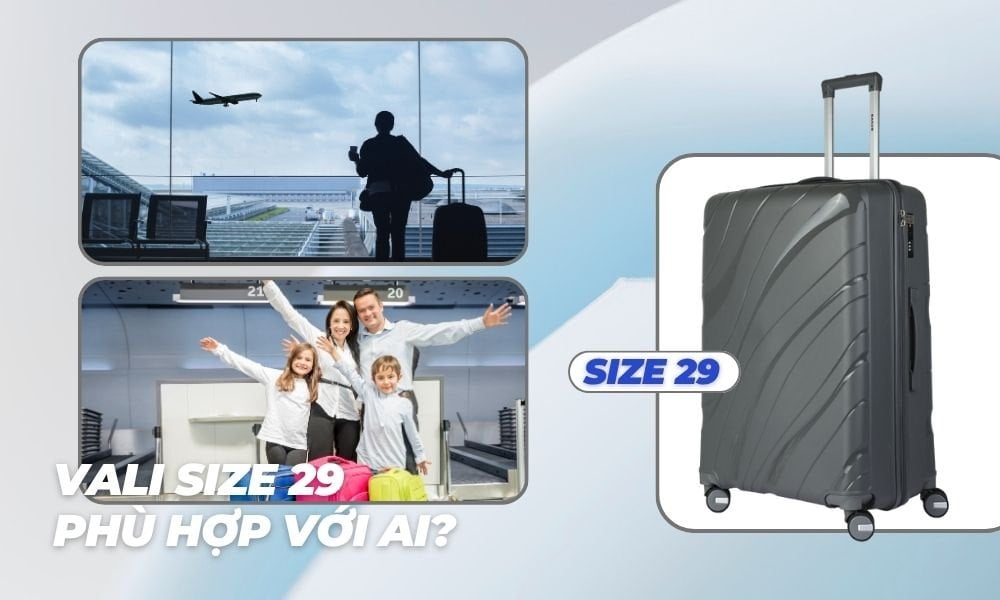 Vali size 29 inch thuộc nhóm vali cỡ đại, có dung tích khoảng 90–100 lít (Ảnh: Stargo.vn)