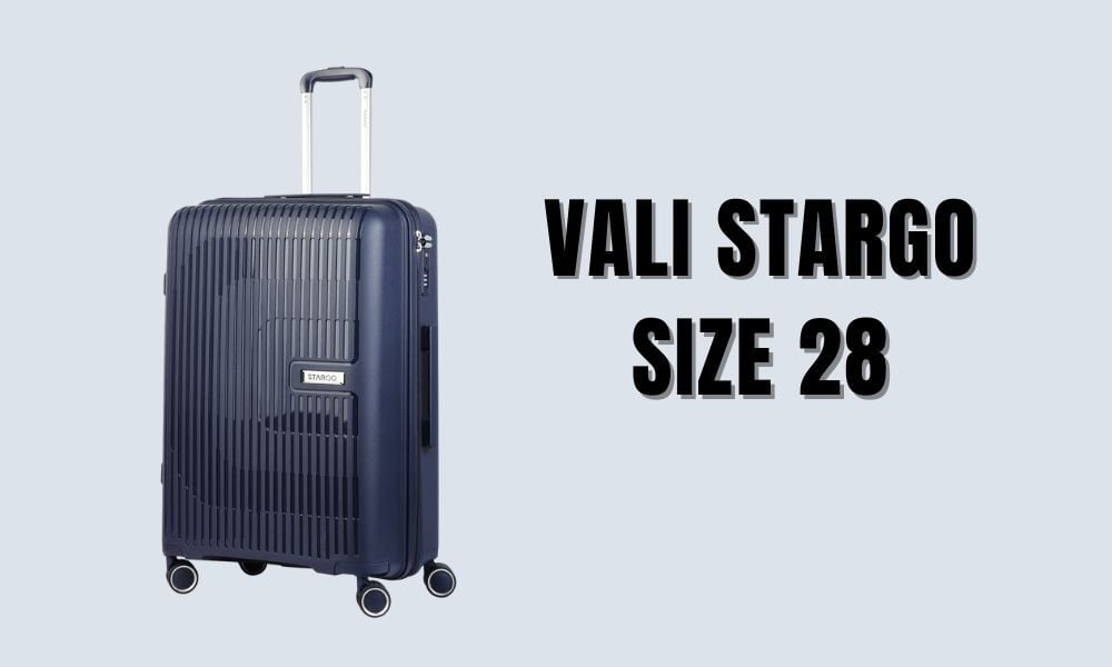 Vali Stargo size 28 (Ảnh: Stargo.vn)