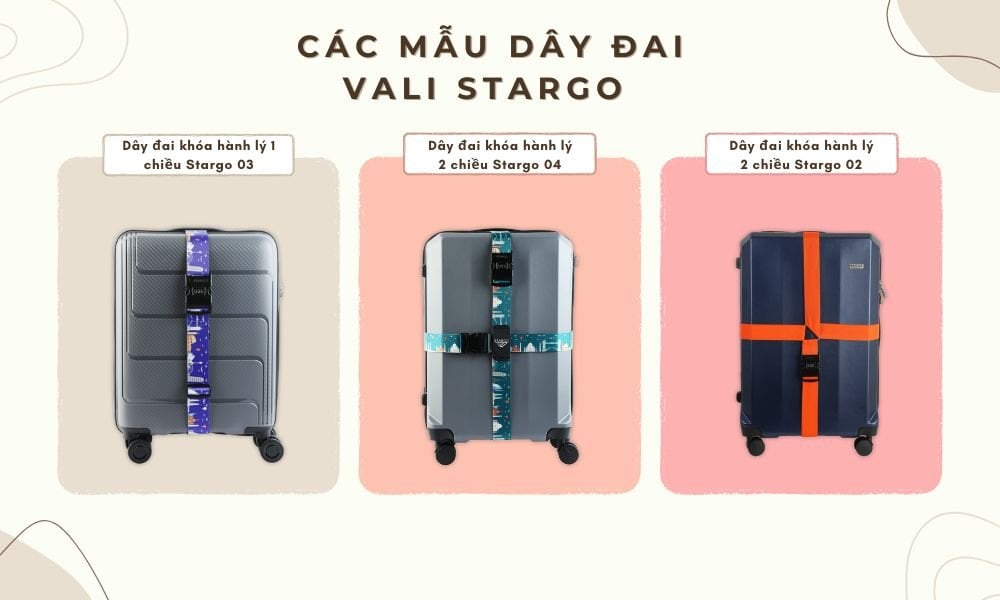 Các mẫu dây đai vali Stargo (Ảnh: Stargo.vn)