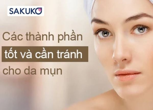 Các thành phần kem chống nắng nên có và nên tránh cho da mụn