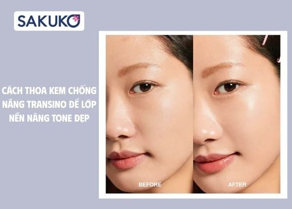 Hướng dẫn cách thoa kem chống nắng Transino để lớp nền nâng tone đẹp